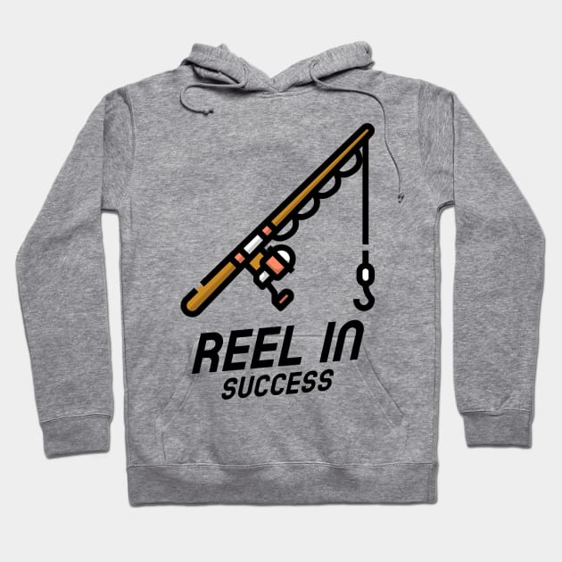 Reel in Success Motivational Fishing Hoodie by ThreadSupreme